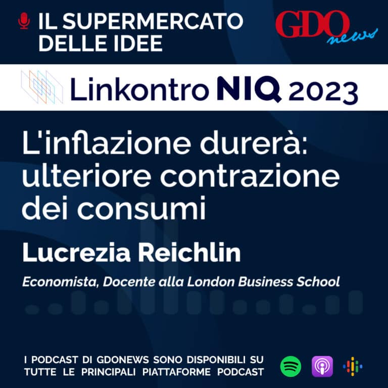 Il Supermercato delle idee – Linkontro NIQ 2023: l’inflazione durerà, ulteriore contrazione dei consumi. Intervista a Lucrezia Reichlin