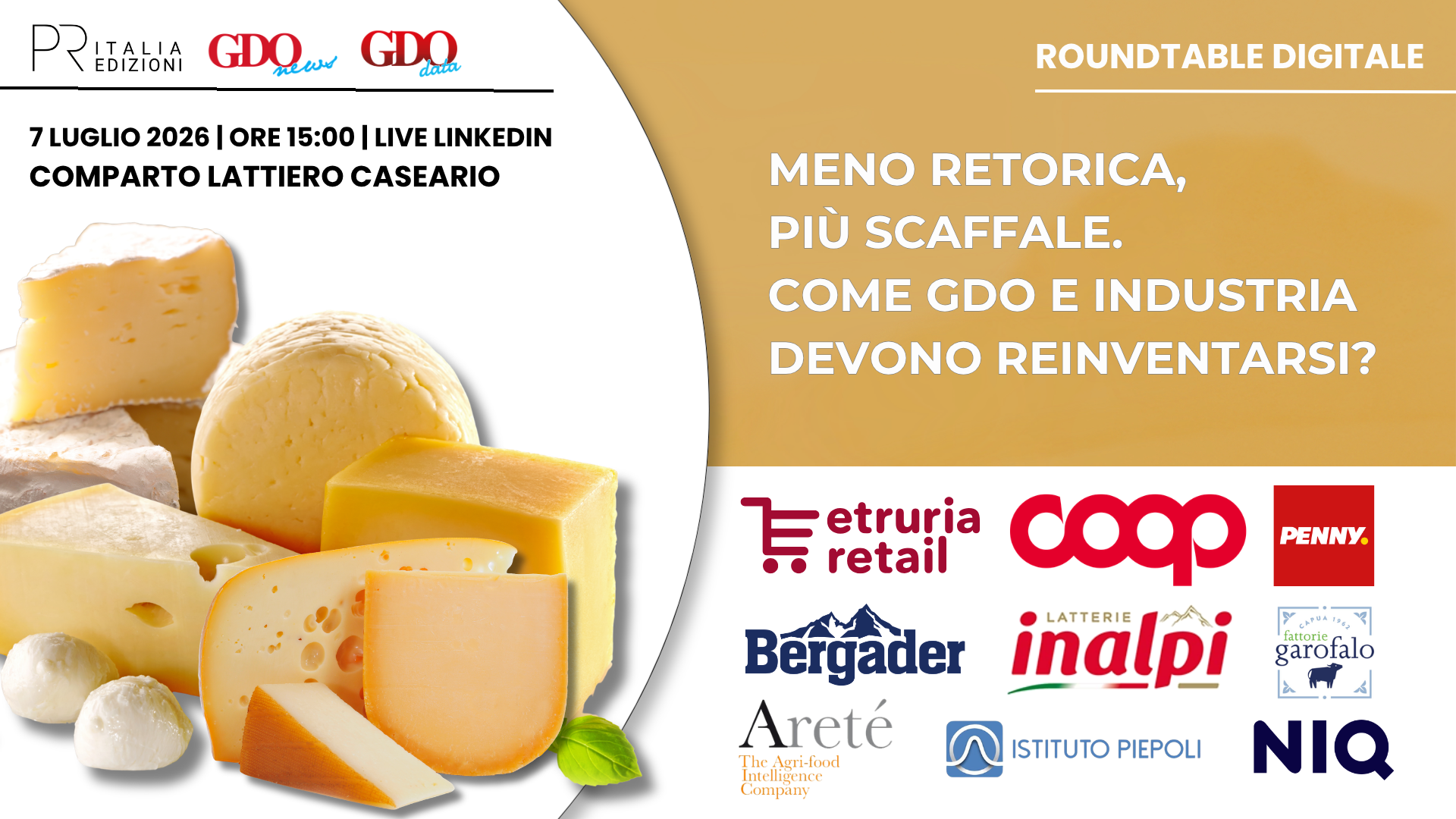 Cheese collage on the left with Italian logos and a gold panel on the right showing 'ROUND TABLE DIGITALE' and the title text about reducing rhetoric in the cheese industry.