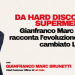 Da hard discount a supermercato: Gianfranco Marc Brunetti racconta l’evoluzione che ha cambiato Lidl Italia Promotional banner with Gianfranco Marc Brunetti for Lidl Italia; headline on Lidl’s evolution from hard discount to supermarket; Lidl logo visible (bottom-right).