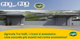 Agricola Tre Valli (AIA): la sfida verso un mercato più complicato. L’analisi dei numeri