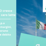 Granarolo cresce nonostante il caro latte: nella S.p.A. migliorano i margini, ma accelerano magazzino e debito