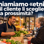 Li chiamiamo «etnici». E se il cliente li scegliesse per la prossimità?