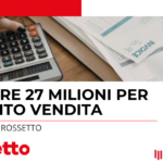 Banner graphic with a calculator and invoices, displaying the headline 'Oltre 27 milioni per punto vendita' and subtitle 'Il caso Rossetto', plus Rossetto and partner logos.